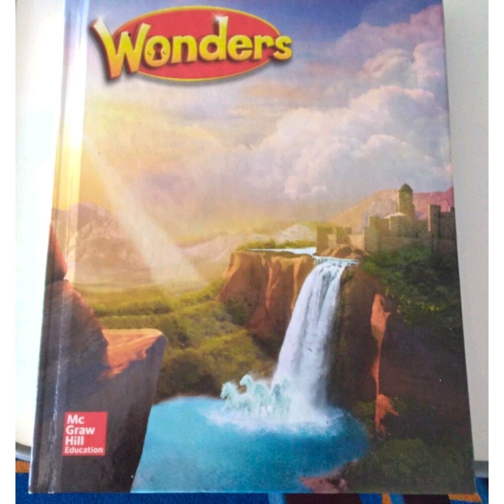 McGraw Hill Education Wonders Hardcover Textbook 2017 Beginner Reading Skills